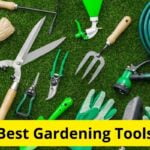 16 Best Gardening Tools [Reviews]