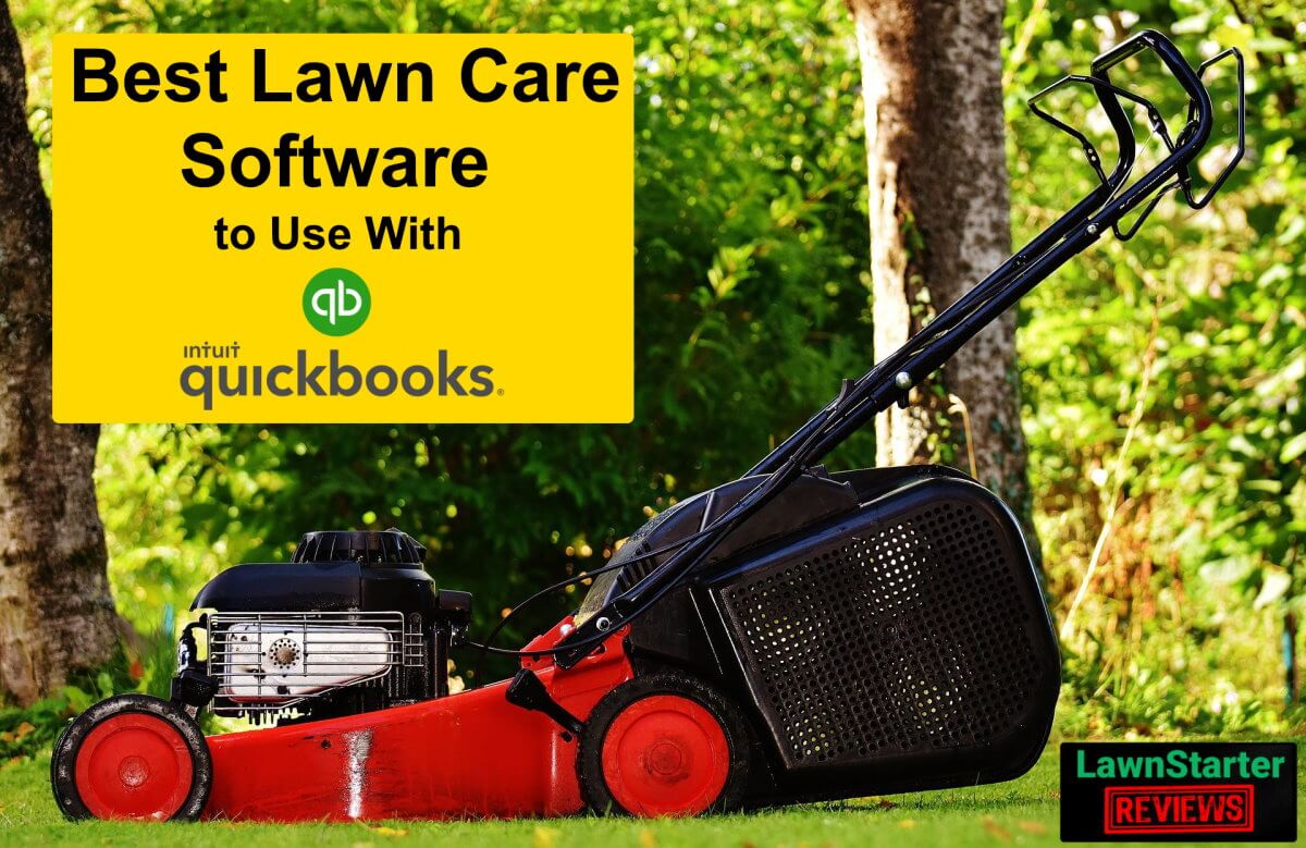 Text: Best Lawn Care Software to Use With Quickbooks; Background Image: Lawn mower on grass
