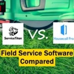 ServiceTitan vs. Housecall Pro: Field Service Software Compared