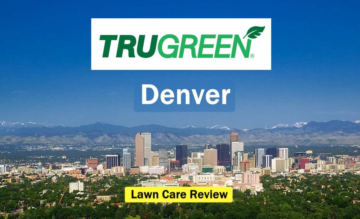 Text: TruGreen Denver Lawn Care Review Image: Denver, Colorado skyline