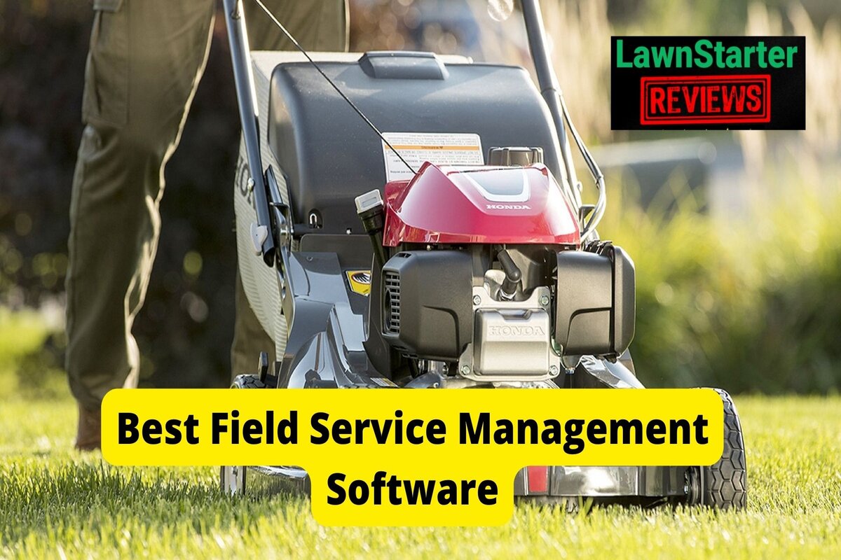 Text: Best Field Service Management Software | Background Image: Lawn Mower on Yellowish Grass