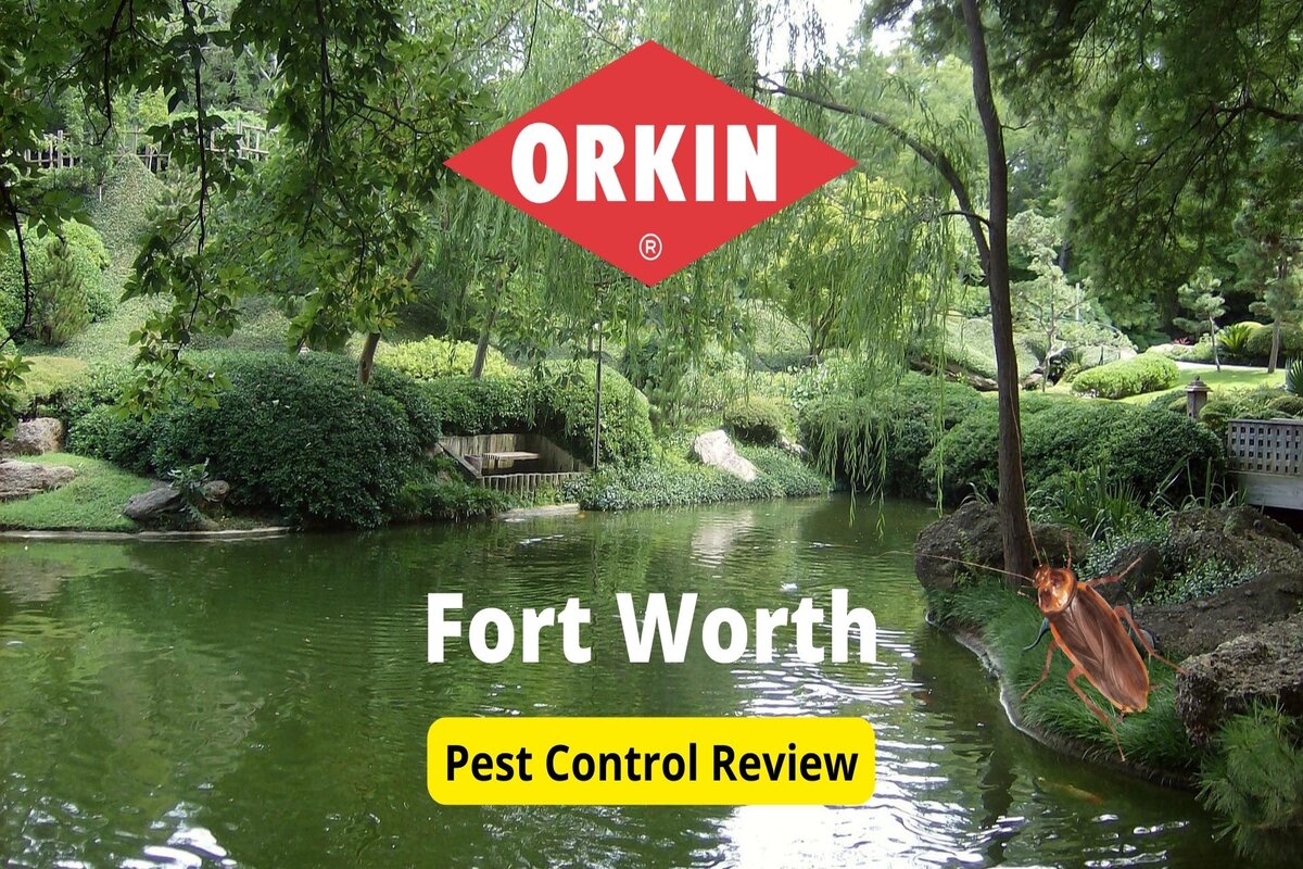 Text: Orkin in Fort Worth | Background Image: Pond botanic gardens fort worth