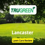 TruGreen Lawn Care in Lancaster Review