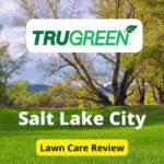 TruGreen Lawn Care in Salt Lake City Review