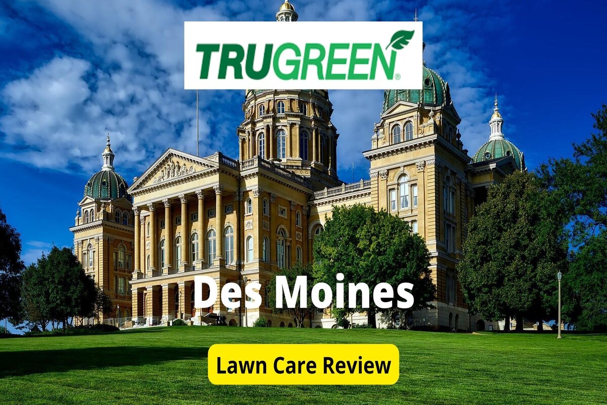 Text: Trugreen in Des Moines | Background image: Des monies lowa state capital