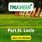 TruGreen Lawn Care in Port St. Lucie Review