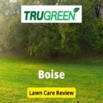 TruGreen Lawn Care in Boise Review