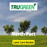 TruGreen Lawn Care in North Port Review