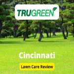 TruGreen Lawn Care in Cincinnati Review