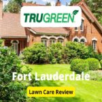 TruGreen Lawn Care in Fort Lauderdale Review