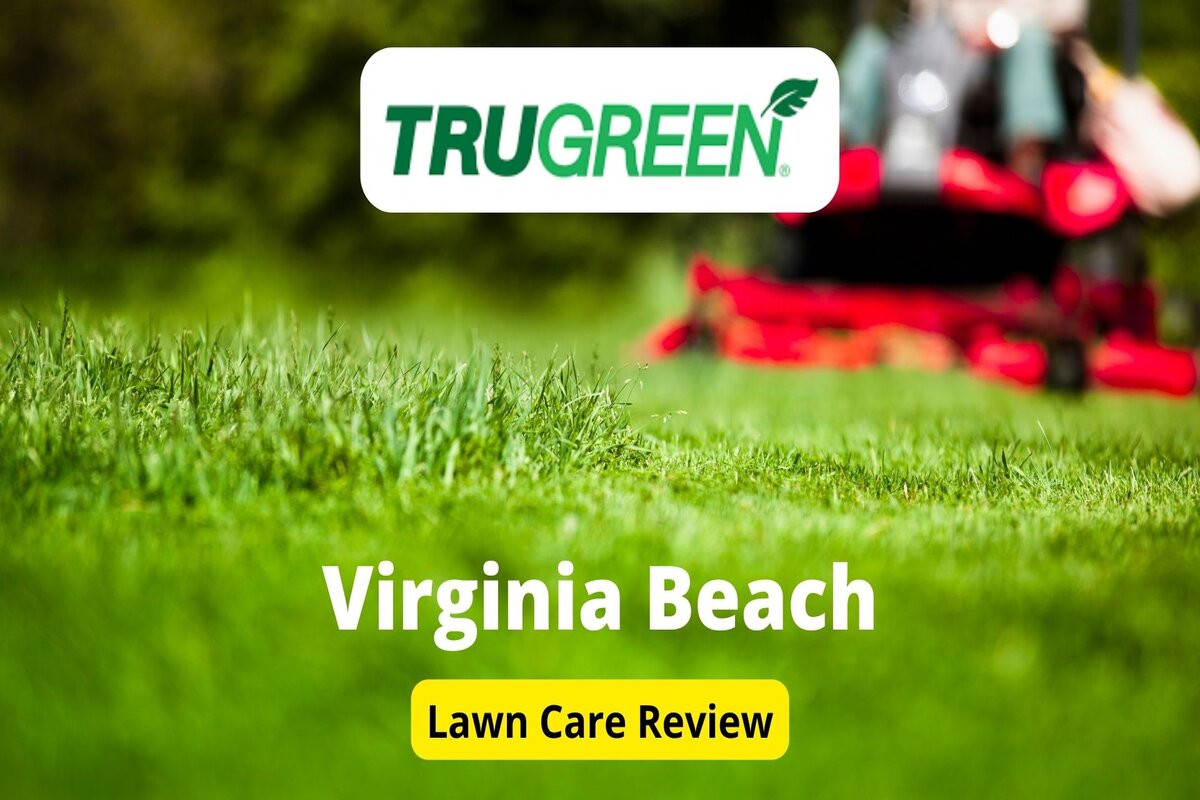 TruGreen Lawn Care in Virginia Beach Review Lawnstarter