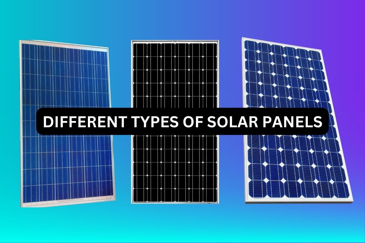 Text: Different types of solar panels | Background Image: Differetnsolar panels illustrations