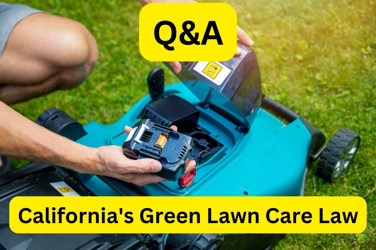 Q&A on California's Green Lawn Care Law