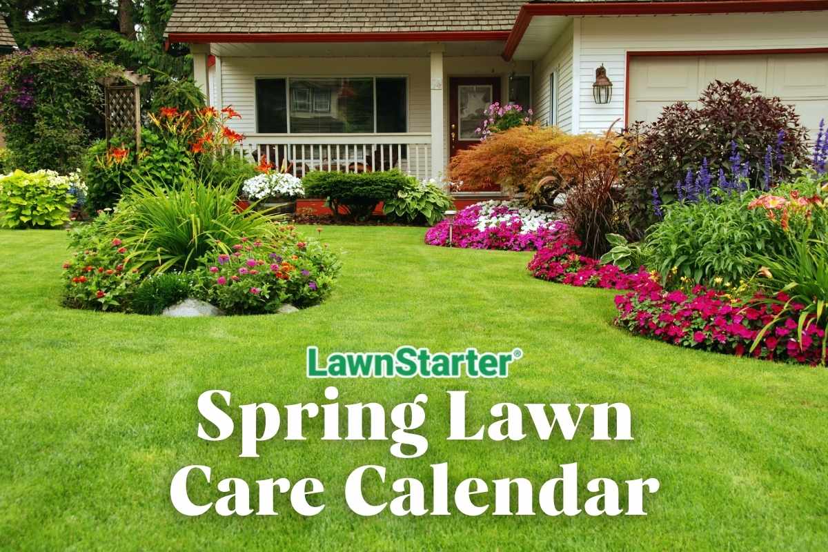 Lush green front lawn with vibrant flower beds, suburban house, and overlay text ‘LawnStarter Spring Lawn Care Calendar’ promo image.