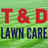 T&amp;D Lawncare