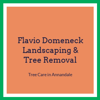 Flavio Domeneck Landscaping &amp; Tree Removal Logo