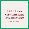 Link's Lawn Care Landscape & Maintenance Logo