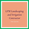 LPM Landscaping and Irrigation Contractor Logo