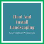 Haul And Install Landscaping Logo
