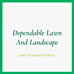 Dependable Lawn And Landscape Logo