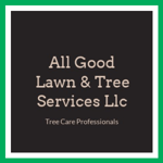 All Good Lawn &amp; Tree Services Llc Logo