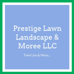 Prestige Lawn Landscape &amp; Moree LLC Logo