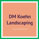 DM Koehn Landscaping Logo