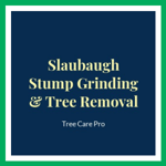 Slaubaugh Stump Grinding &amp; Tree Removal Logo