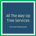 All The Way Up Tree Services Logo